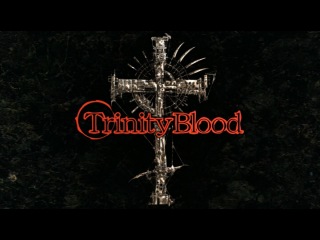 trinity blood 01
